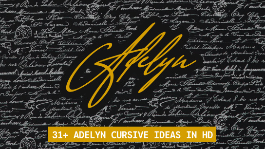 Adelyn name signatures