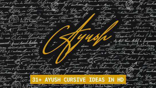 Ayush name signatures