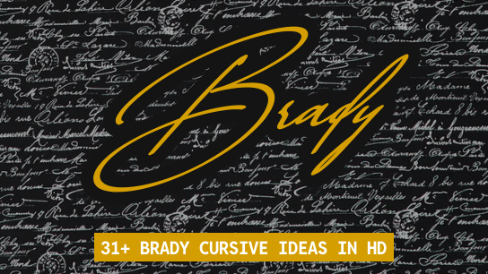 Brady name signatures