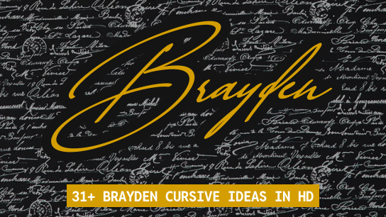 Brayden name signatures