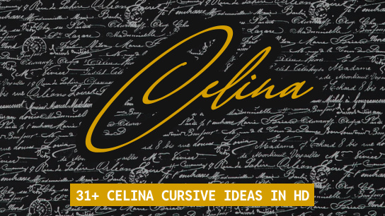 Celina name signatures