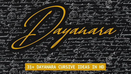 Dayanara name signatures