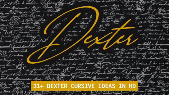 Dexter name signatures