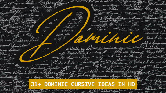 Dominic name signatures