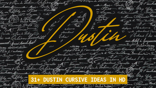 Dustin name signatures