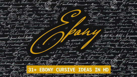 Ebony name signatures