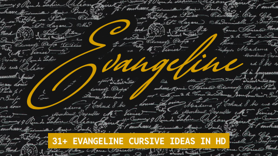 Evangeline name signatures