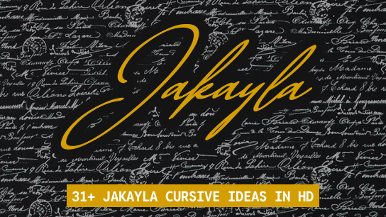 Jakayla name signatures
