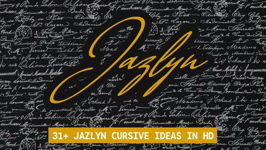 Jazlyn name signatures