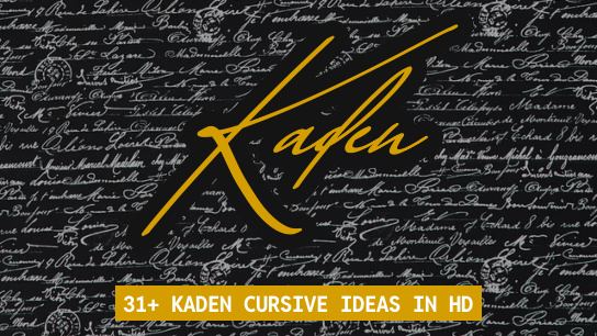 Kaden name signatures