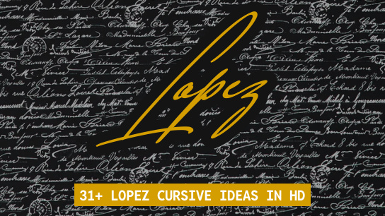 Lopez name signatures