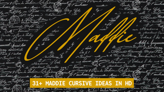 Maddie name signatures