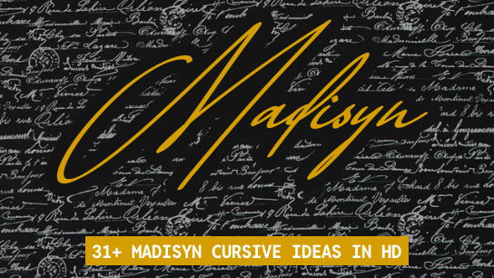 Madisyn name signatures