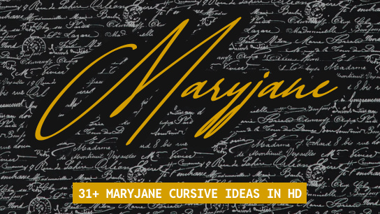 Maryjane name signatures