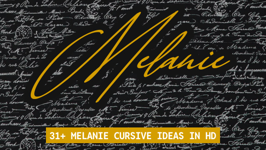 Melanie name signatures