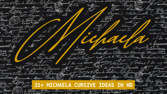 Michaela name signatures