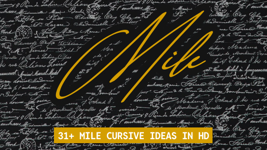 Mile name signatures
