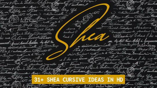 Shea name signatures