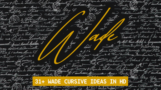 Wade name signatures