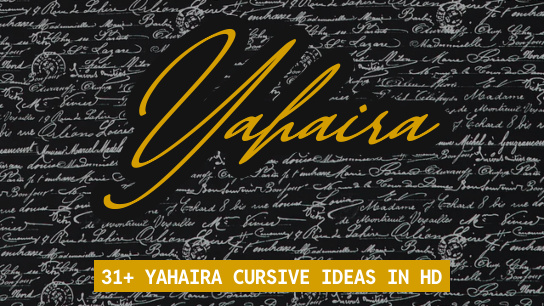 Yahaira name signatures